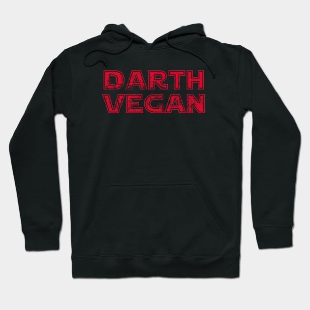 Darth Vegan Hoodie by yeoys